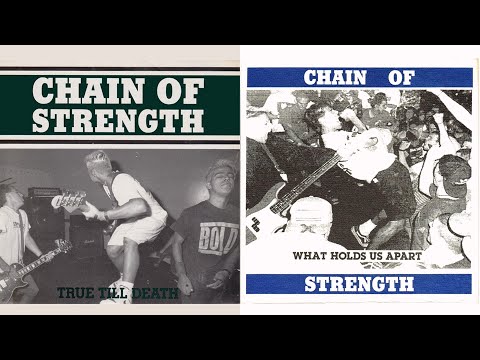 Chain Of Strength - True Till Death + What Holds Us Apart (Original Mixes)