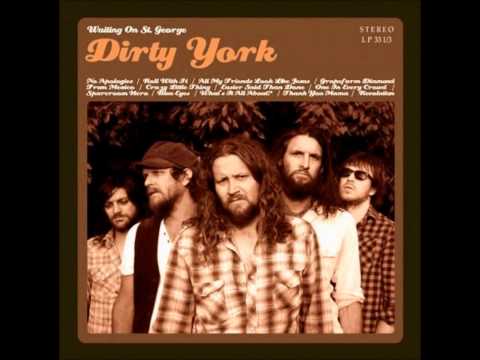 Dirty York - Thank you mama