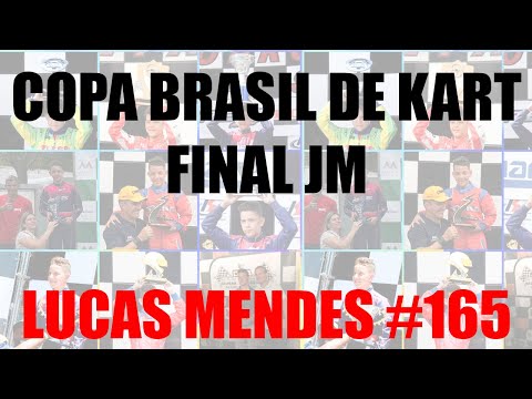 Lucas Mendes #165 Final JM - Copa Brasil de Kart