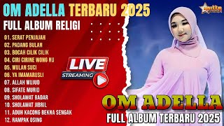 Download lagu SERAT PENJAJAH - Cantika Nuswantoro - PADANG BULAN - OM ADELLA TERBARU 2025 FULL ALBUM RELIGI mp3