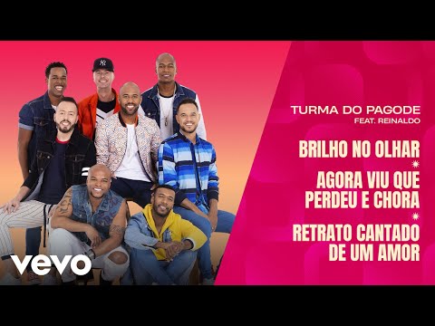 Brilho no Olhar / Agora Viu Que Perdeu e Chora / Retrato Cantado de um Amor ((Misturadin A...