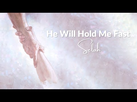 He Will Hold Me Fast