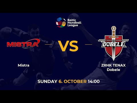 BHL 24/25: Mistra - ZRHK TENAX Dobele
