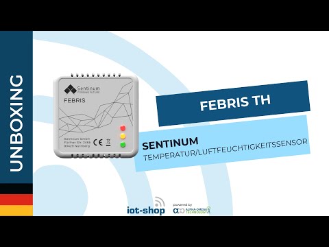 🇩🇪 Unboxing | Sentinum Febris TH Temperatur und Feuchtigkeits Ampel