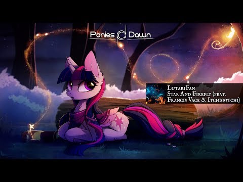 LutariFan - Star And Firefly (feat. Francis Vace & Itchigotchi) [Progressive House]