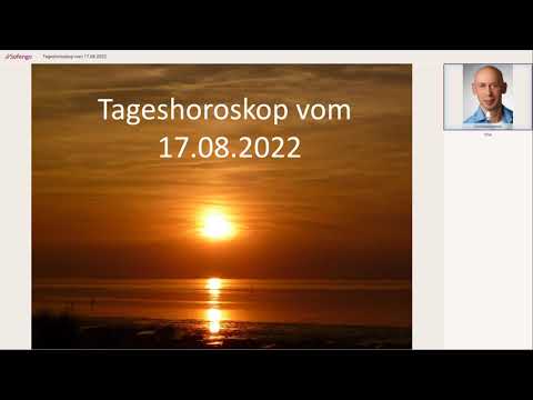 Tageshoroskop vom 17.08.2022