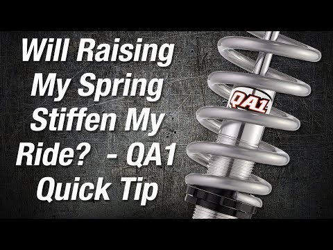 Will Raising the Spring Seat Stiffen My Ride? - QA1 Quick Tip