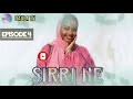 SIRRI NE Hausa Novel Episode 4