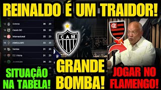 🚨 GALO BUSCA GOL 100 NA ARENA MRV! E REINALDO TRAIU O GALO AO REVELAR SONHO DE JOGAR NO FLAMENGO!