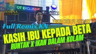 Download lagu FULL REMIX KN | KASIH IBU KEPADA BETA X RUNTAK OT PESONA VOL 2 - DJ YANTO KURE Ft DJ ATEX ODT mp3 Download lagu FULL REMIX KN | KASIH IBU KEPADA BETA X RUNTAK OT PESONA VOL 2 - DJ YANTO KURE Ft DJ ATEX ODT mp3