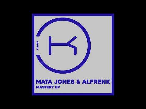Mata Jones & Alfrenk - Run Here