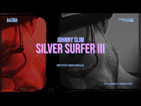 Johnny Slim - Silver Surfer III (prod. Fred Choppin') (OFFICIAL VIDEO)