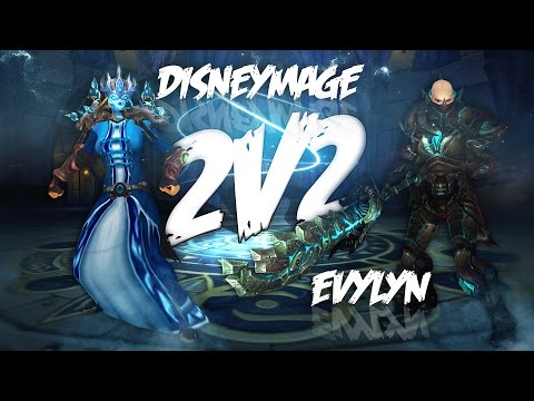 Disneymage - Frost Mage + Arms Warrior 2v2 ONESHOTS! Ft. Evylyn! [6.1]