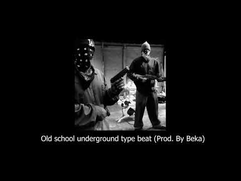 Old school underground type beat (Prod. By Beka) 2023