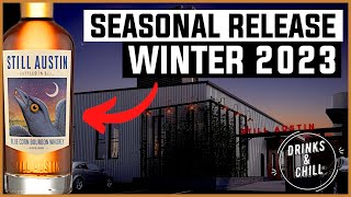 Still Austin Blue Corn Bourbon BiB - Winter 2023 Seasonal Release | Drinks and Chill Review