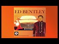 BENTLEY  BOOGIE  2021 (Ed Bentley )