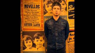 Noel Gallagher&#39;s High Flying Birds - Lock All The Doors