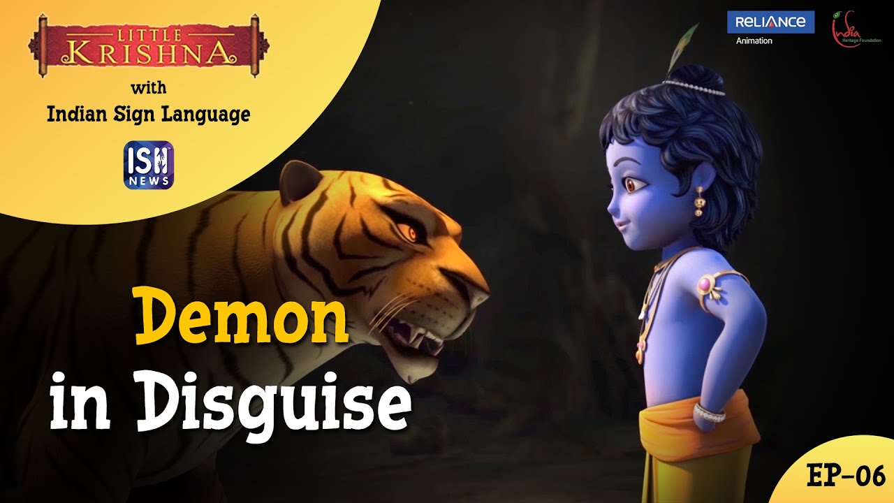 Little Krishna with Indian Sign Language |  Ep 6: Demon in Disguise