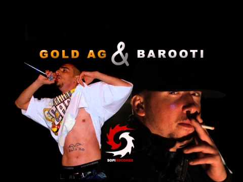 Gold Ag ft barooti Nuk Muni 2011