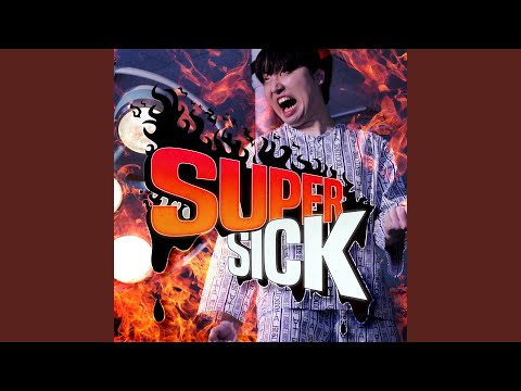 Super Sick