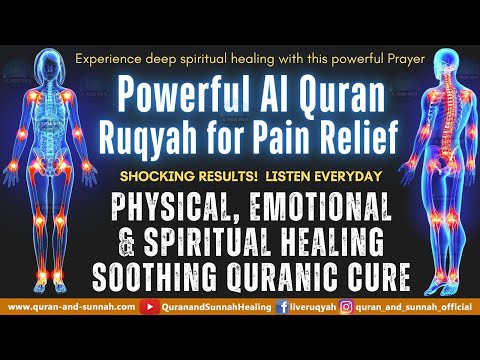 Powerful Al Quran Ruqyah for Pain Relief – Physical, Emotional & Spiritual Healing | Soothing Quran