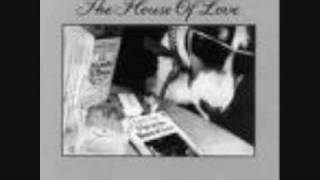 The House Of Love - Phone