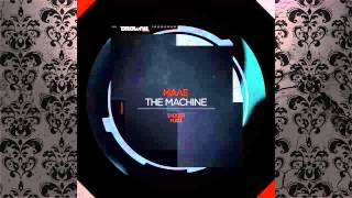 Maae - The Machine (Skober Remix) [DROWNE RECORDS]