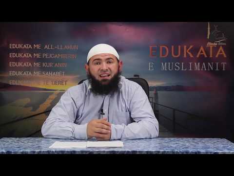 Dashuria ndaj All-llahut pjesë e realizimit të besimit! - Hoxhë Fatmir Zogaj