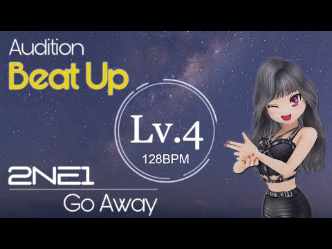 【MCPatch™】Beat Up 2NE1 - Go Away (128bpm) Lv.4 ─ AUTO TEST