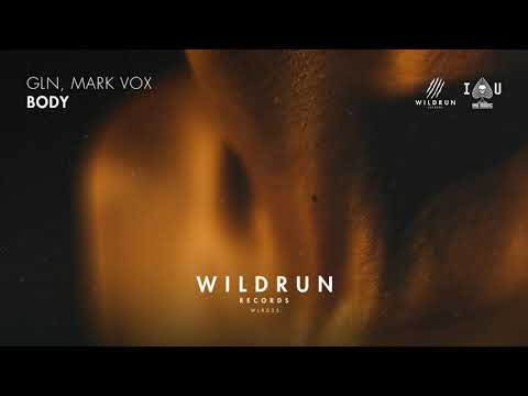GLN, Mark Vox - Body