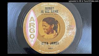 Etta James - Bobby Is His Name (Argo) 1964