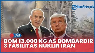 Download lagu 🔴Detik-detik Bom 13.000 Kg AS Bombardir 3 Fasilitas Nuklir Iran, Pengayaan Uranium Tersembunyi Bobol mp3