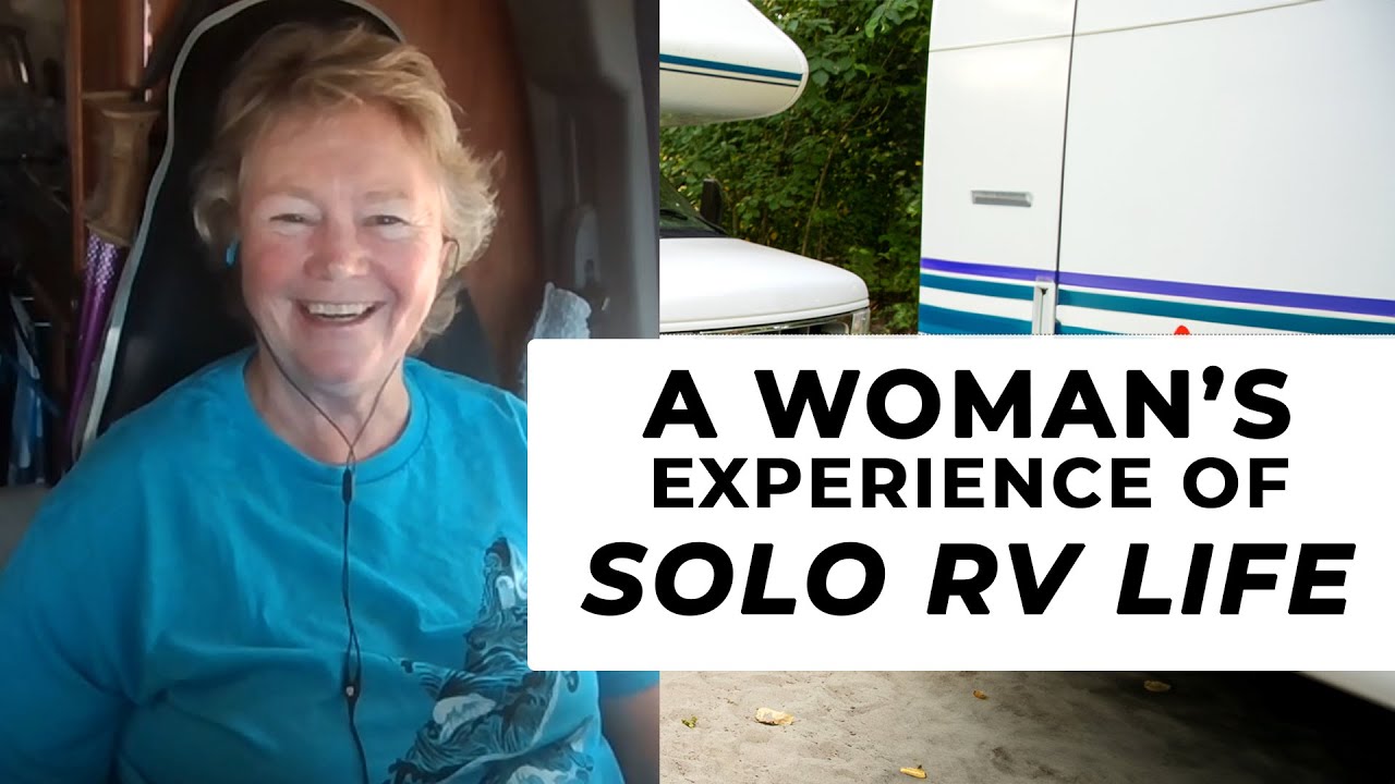 Wandering Wheels: A Woman’s Experience of Solo RV Life