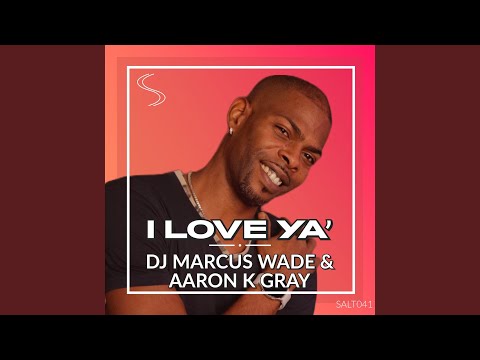 I Love Ya' (Original Amapiano Mix)