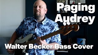 Paging Audrey (Walter Becker) Bass Cover by Lars-Erik Dahle