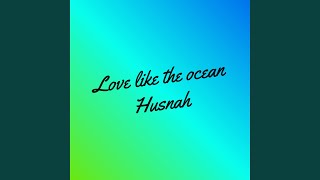 Download lagu Love Like the Ocean mp3