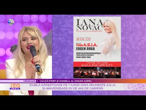 Teo Show (12.05.2022) - Iana reuneste A.S.I.A si aniverseaza 20 de ani de cariera!