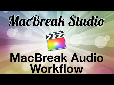 MacBreak Studio Ep 379: MacBreak Audio Workflow