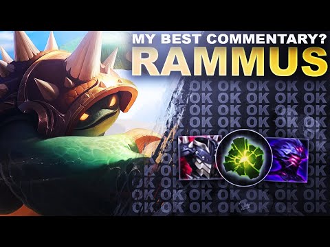MY BEST COMMENTARY IN AGES!?! RAMMUS! | League of Legends