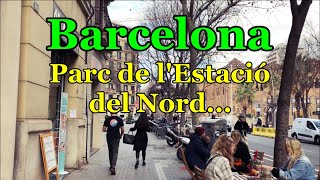 [[SPAIN-BARCELONA]] Walking along Parc de l'Estació del Nord...12/FEB/2021 02:45 pm
