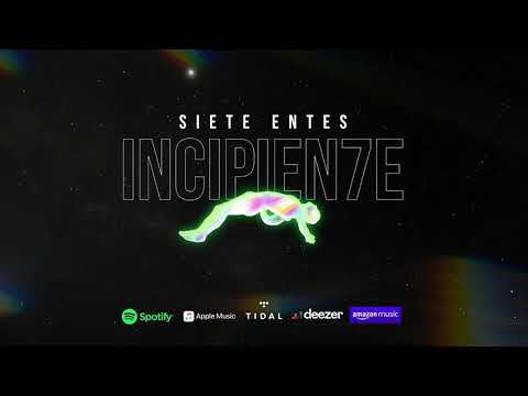 Cercano Oeste - Siete Entes / EP INCIPIEN7E