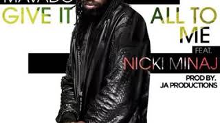 Mavado - Give It All To Me (Nicki Minaj Solo)