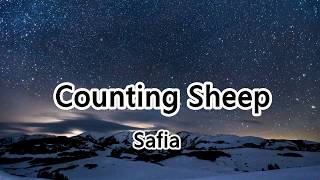 Counting Sheep - Safia - Won&#39;t you give me what I need，Tick tock make me creep【2019抖音熱門歌曲】