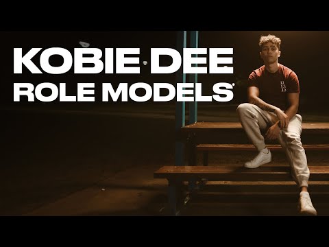 Kobie Dee - Role Models (Official Video)
