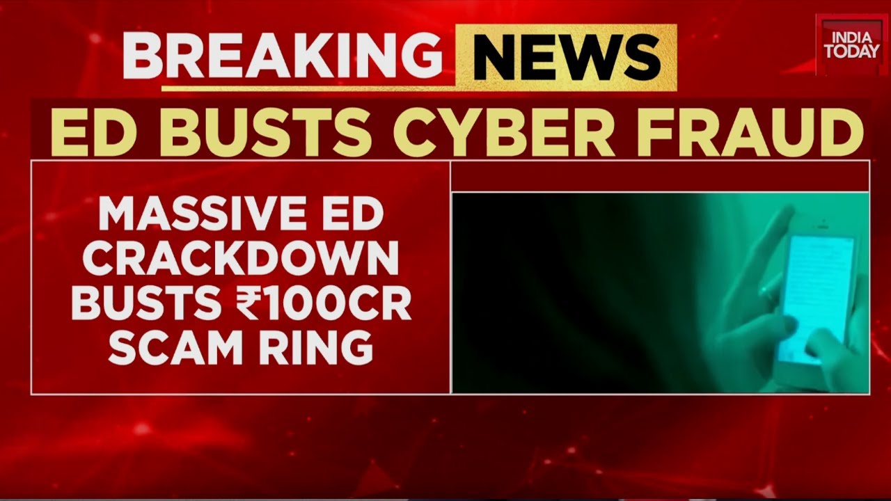ED Unearths ₹100 Crore International Call Centre Scam Targeting US, UK Citizens | India Today News