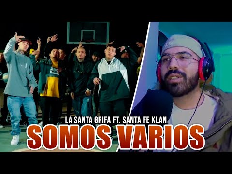 LA SANTA GRIFA FT. SANTA FE KLAN // SOMOS VARIOS // REACCIÓN
