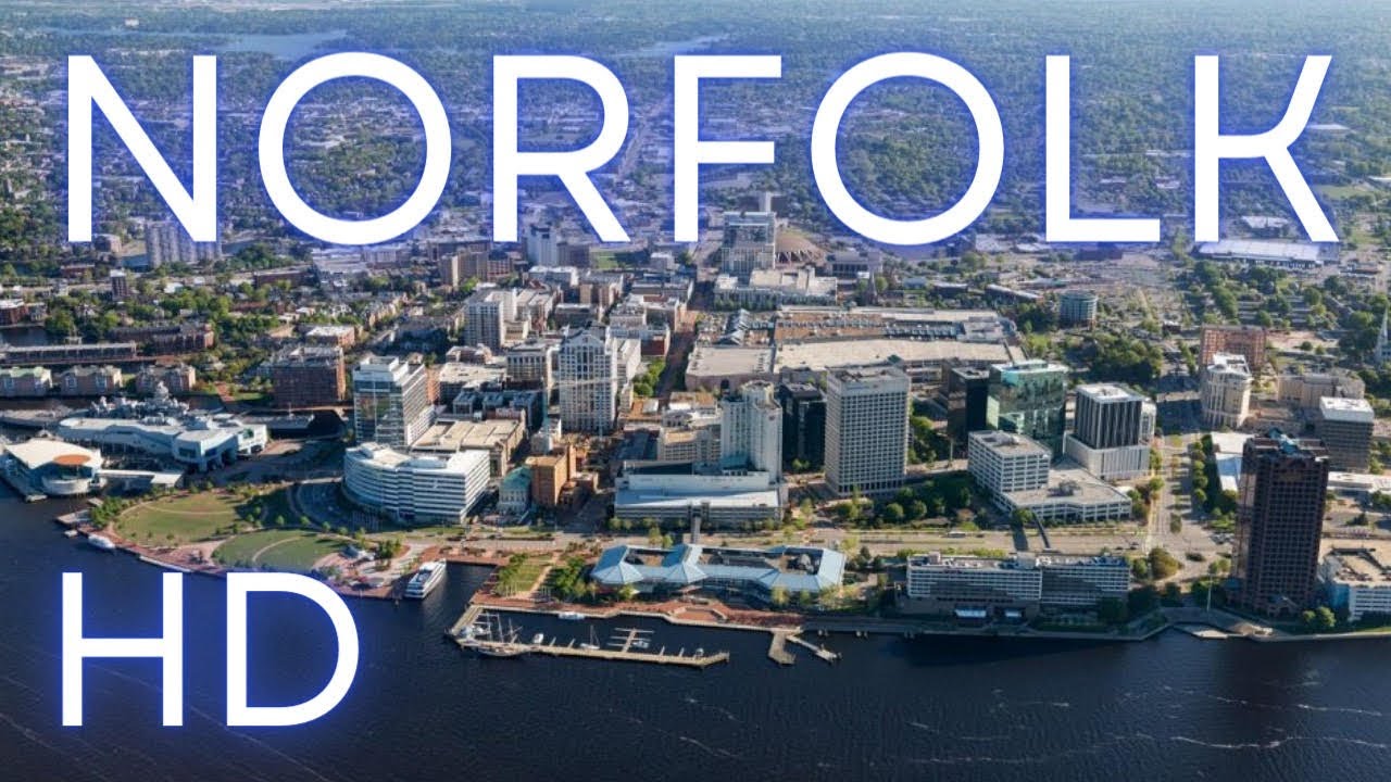 Norfolk, Virginia in HD: Stunning Drone Footage