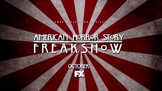 AHS: Freak Show - Teaser (Fanmade)