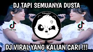 Download lagu DJ TAPI SEMUANYA DUSTA DULU AKU KAU SYANG SAYANG-DJ JANDA 7 KALI SOUND VIRAL TIKTOK mp3