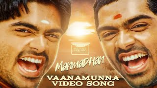 Manmadhan  Vaanamunna Video Song  Silambarasan Jyo